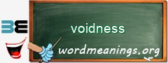 WordMeaning blackboard for voidness